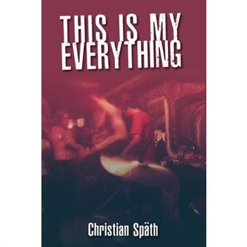 This Is My Everything