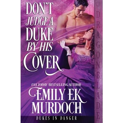 Don't Judge a Duke by His Cover