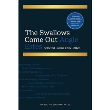 The Swallows Come Out