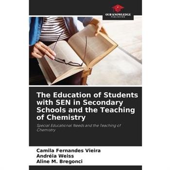 The Education of Students with SEN in Secondary Schools and the Teaching of Chemistry