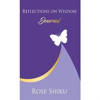 Reflections on Wisdom Journal