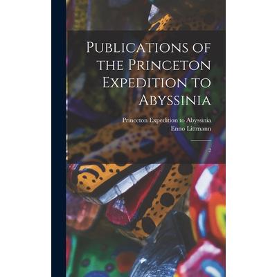 Publications of the Princeton Expedition to Abyssinia