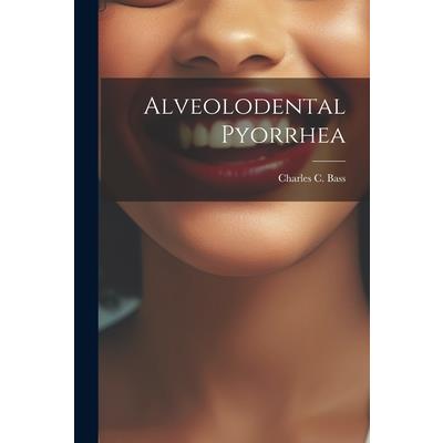 Alveolodental Pyorrhea