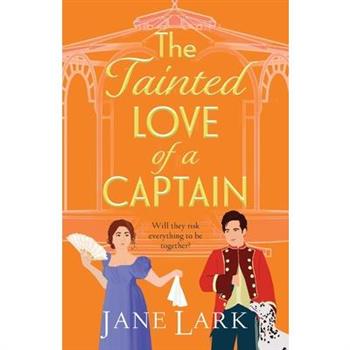 The Tainted Love of a Captain