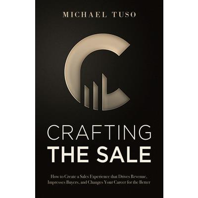 Crafting the Sale