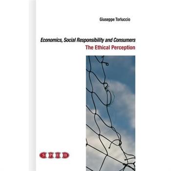 Economics, Social Responsibility and Consumers