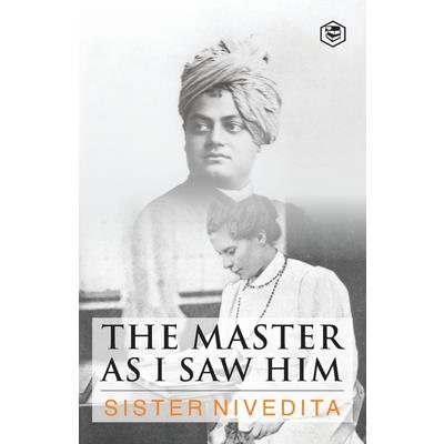 The Master As I Saw Him