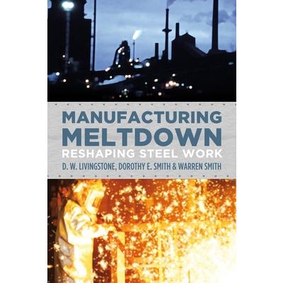 Manufacturing Meltdown