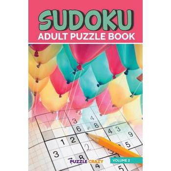 Sudoku Adult Puzzle Book Volume 2