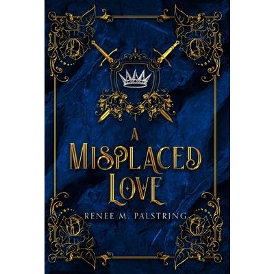 A Misplaced Love