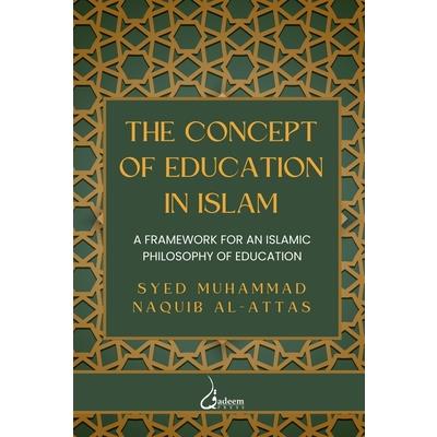 The concept of Education in Islam