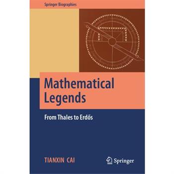 Mathematical Legends