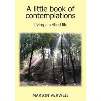 A Little Book of Contemplations