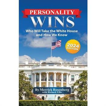 Personality Wins (2024 Edition)