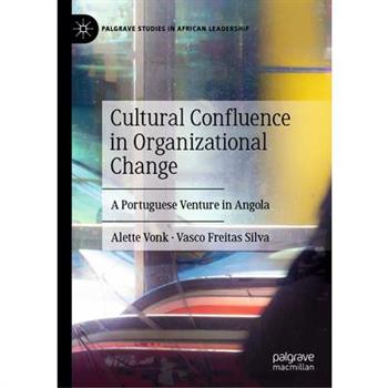 Cultural Confluence in Organizational Change