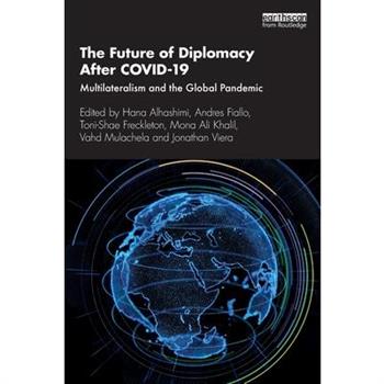 The Future of Diplomacy After Covid-19