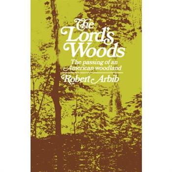The Lord’s Woods