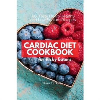 Cardiac Diet for Picky Eaters