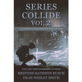 Series Collide, Volume 2