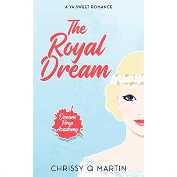 The Royal Dream