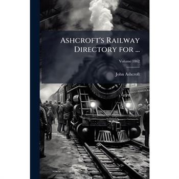 Ashcroft's Railway Directory for ...