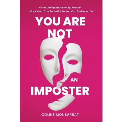 You Are Not an Imposter