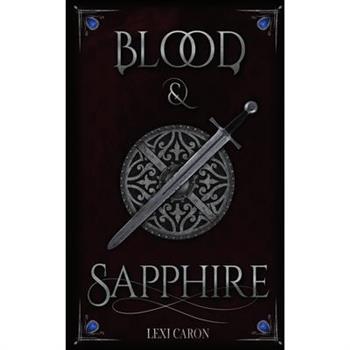 Blood and Sapphire