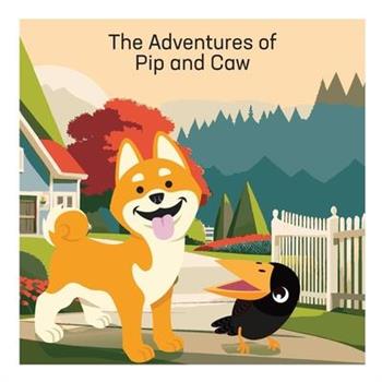 The Adventures of Pip and Caw