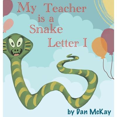 My Teacher is a Snake The letter I