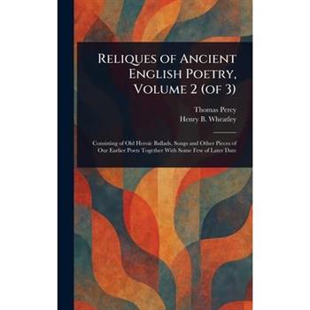 Reliques of Ancient English Poetry, Volume 2 (of 3)