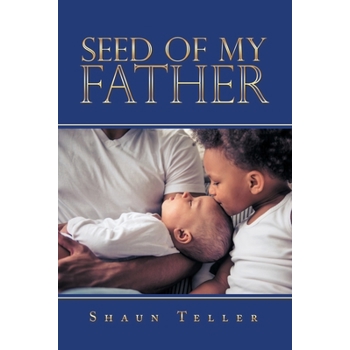 Seed of My Father