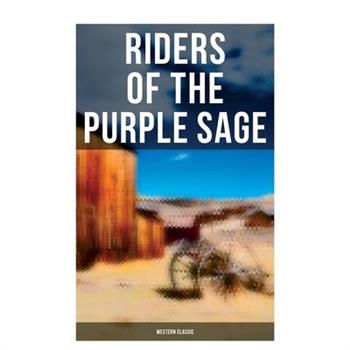 Riders of the Purple Sage