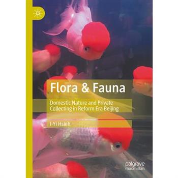 Flora & Fauna