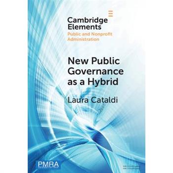 New Public Governance as a Hybrid