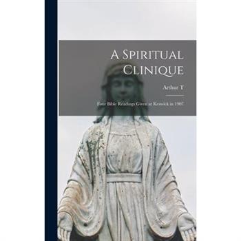 A Spiritual Clinique