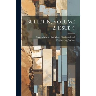 Bulletin, Volume 2, Issue 4