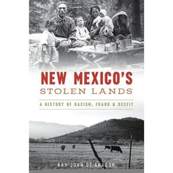 New Mexico’s Stolen Lands