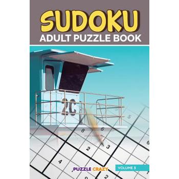 Sudoku Adult Puzzle Book Volume 3