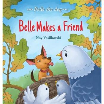 Belle Makes a Friend