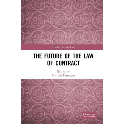 The Future of the Law of ContractTheFuture of the Law of Contract