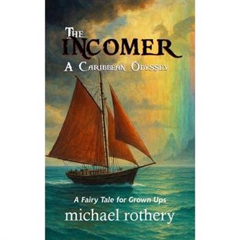 The Incomer