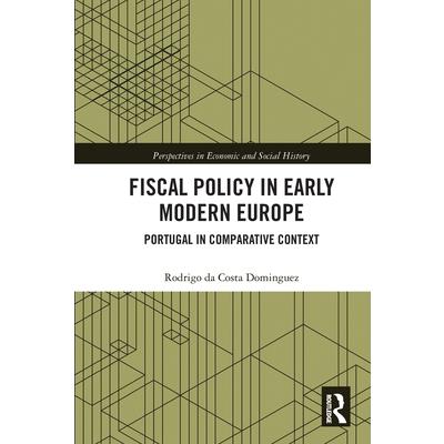 Fiscal Policy in Early Modern Europe