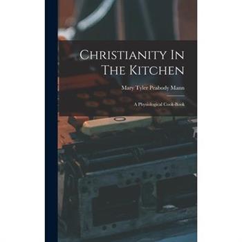 Christianity In The Kitchen