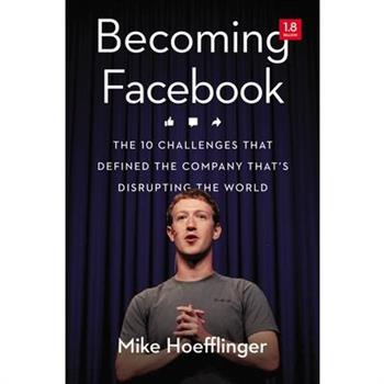 Becoming Facebook