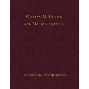 William McIntosh and Maria Caldwell McIntosh