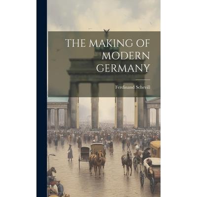 The Making of Modern Germany