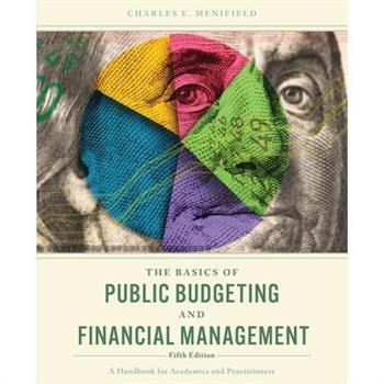 The Basics of Public Budgeting and Financial Management