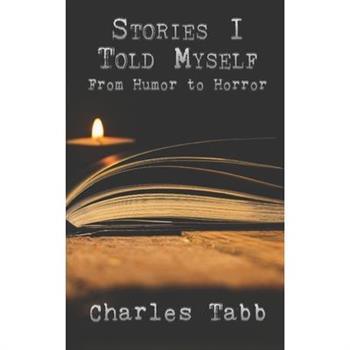 Stories I Told Myself