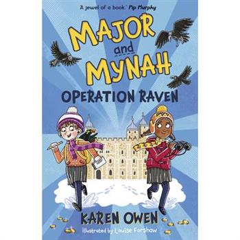 Major and Mynah: Operation Raven