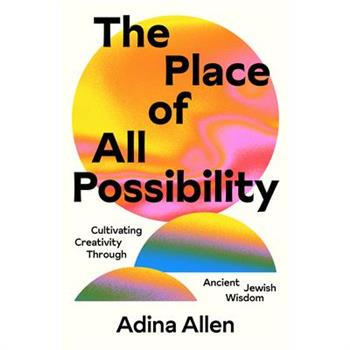 The Place of All Possibility